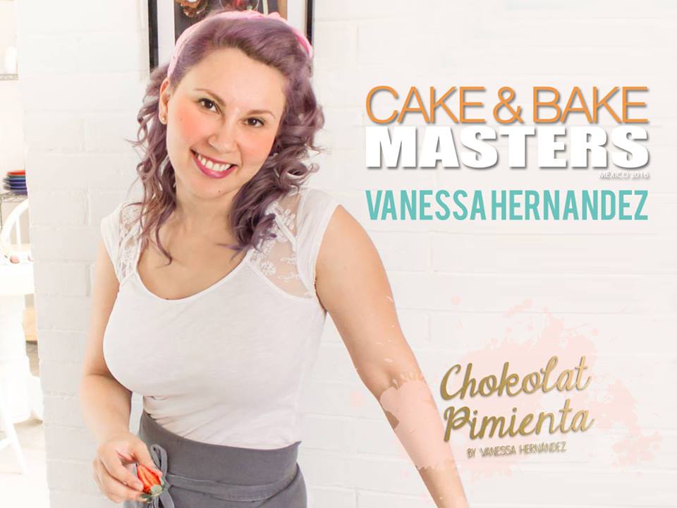 Vanessa Hernandez Cake&Bake masters